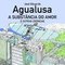 A Substância do Amor, de José Eduardo Agualusa